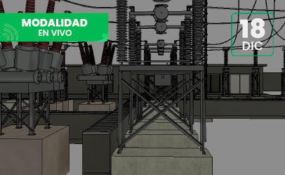 [PE.31.25]  Diseño y Modelado BIM de Sistemas Eléctricos en Alta, Media y Baja Tensión con Revit 2026